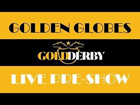 Gold Derby live Golden Globes 2024 streaming pre-show with absolutely final predictions