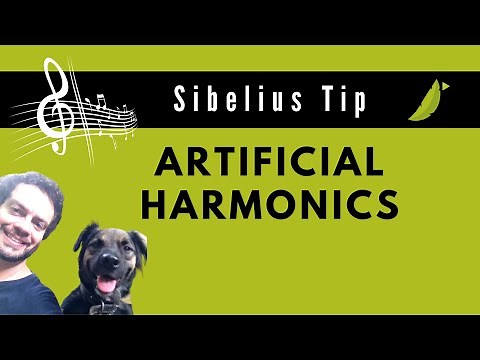 ARTIFICIAL HARMONICS - SIBELIUS TIPS