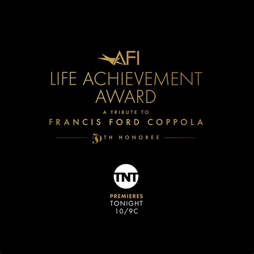 1.5M views · 55K reactions | Don’t miss this legendary night in Hollywood history! ✨ The AFI Life Achievement Award: A Tribute to Francis Ford Coppola premieres TONIGHT at 10pm/9pm CT on TNT Drama. Join Al Pacino, Robert De Niro, Adam Driver, Harrison Ford, Morgan Freeman, Ron Howard, Diane Lane, Spike Lee and more as they honor the Godfather of American cinema. ⭐ A star-studded salute you won’t want to miss. #AFILife #FrancisFordCoppola Canva | American Film Institute | Facebook