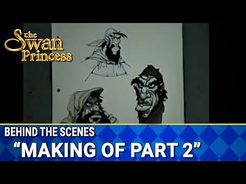 Making of The Swan Princess Featurette Part 2