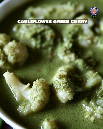 25K views · 209 reactions | Cauliflower Green Curry is here to make...
