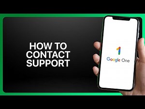 How To Contact Google One Support In Google One App 2025! Tutorial