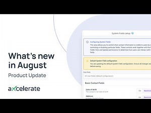 What's New in aXcelerate | August 2023