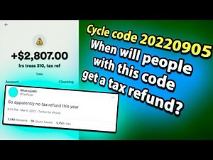 When You'll Get Tax Refund with Cycle Code 20220905 on Transcript as well as 570, 971 codes?