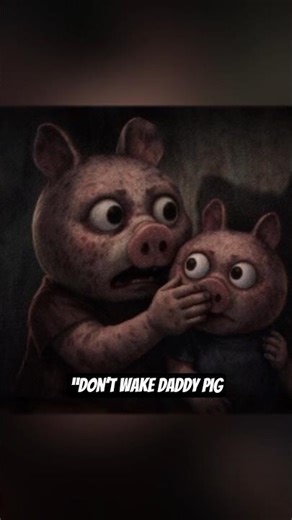 “Don’tss Wake Daddy Pig – The Creepy Peppa Pig Episode You HAVE to See!” ✅ #peppapighorror