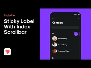 ProtoPie - Sticky label with index scrollbar (Advanced)