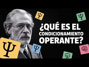 ¿Qué es el Condicionamiento Operante? explicación y ejemplos