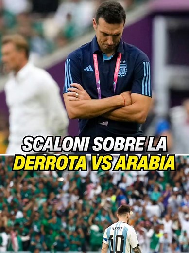 Scaloni tras derrota ante Arabia Saudita en Qatar 2022