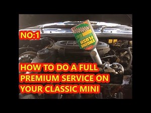 Give Your Classic Mini A Premium Service (Oil Air Fuel Filter Change)