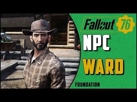 Fallout 76 Wastelanders NPC Ward Foundation