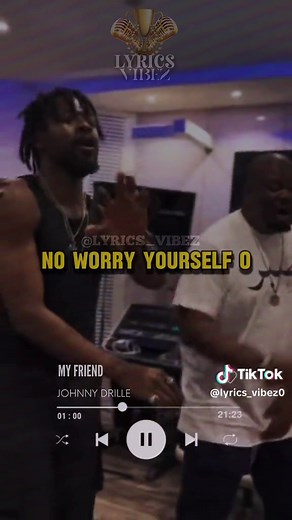 Johnny Drille - My Friend (Lyrics Video) | #Viral #Foryou #FYP