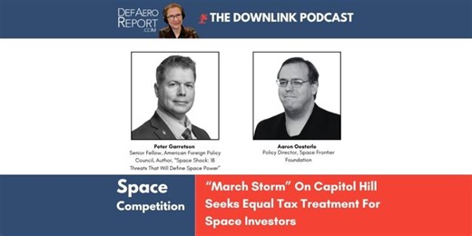 Space Competition: “March Storm” On Capitol Hill Seeks Equal Tax Treatment For Space Investors | Peter Garretson