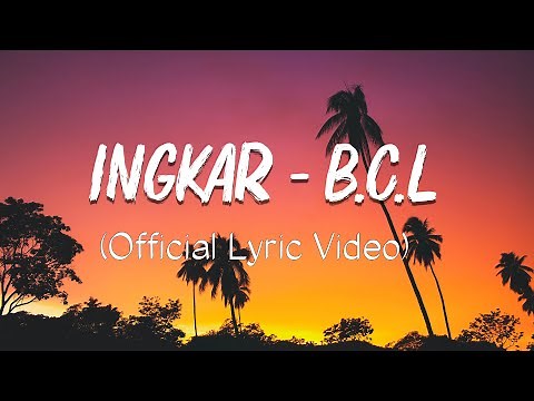 Bunga Citra Lestari - Ingkar | Lirik Video