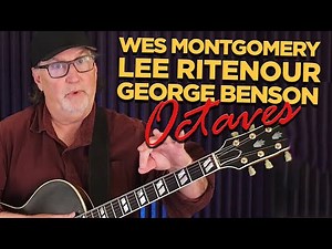 How to use octaves in guitar solos - Techniques Inspired by Wes Montgomery - and More!