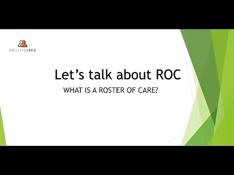 ROCing SIL: Supported Independent Living and the Roster of Care