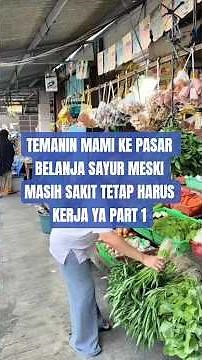 Accompanying Mommy to the Market for Vegetable Shopping Even Though She's Still SICK, She Still H...
