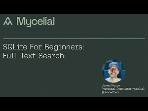 SQLite for beginners: Full Text Search
