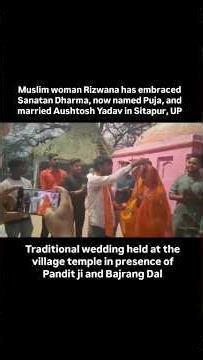 🧕A New Beginning: Rizwana Becomes Puja, Love & Choice: Puja and Aushtosh Yadav’s Story