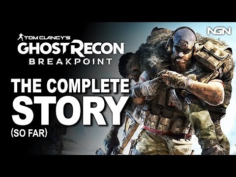 Ghost Recon Breakpoint FULL STORY