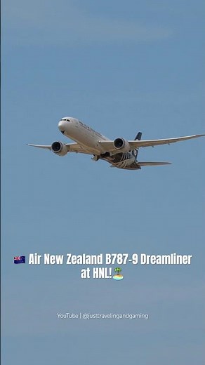 🏝️HNL Plane Spotting | ✈️ Air New Zealand Boeing 787-9 | HNL-AKL #shorts