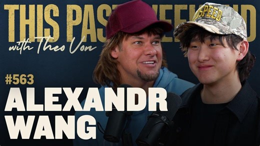 AI CEO Alexandr Wang | This Past Weekend w/ Theo Von #563