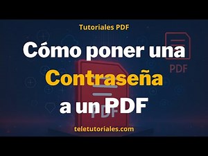 🔒 Cómo proteger con contraseña un PDF fácilmente