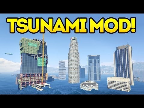 GTA 5 Tsunami Mod! GTA 5 Mods Showcase Episode 41