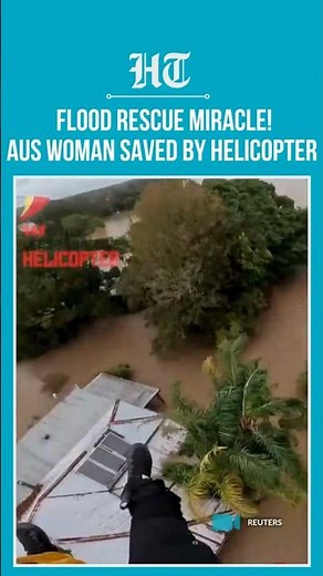 Australia Floods | Woman Stranded In Flooded Home Rescued By Helicopter Crew In Australia