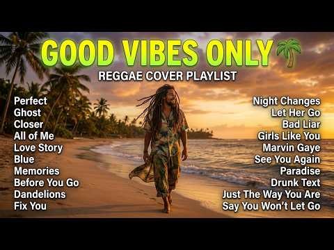 Best Reggae Hits 2026 🌞 Nonstop Summer Mix for Good Vibes and Happy Days