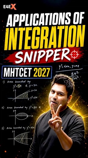 APPLICATIONS OF INTEGRATION SNIPPER 🔥 | MHTCET 2027 | Area Under Curve Shortcut