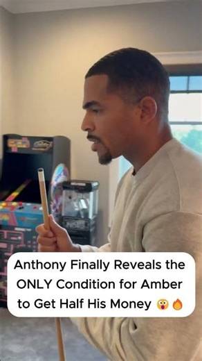 Anthony Finally Reveals the ONLY Condition for Amber to Get Half His Money 😮🔥 #kountrywayne #love