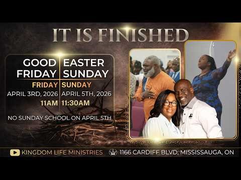 Kingdom Life Ministries Good Friday Service