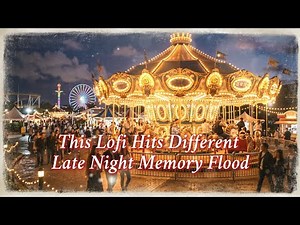 Late Night Lofi Playlist ｜ Addictive Romantic Nostalgia 深夜必聽 Lofi 歌單