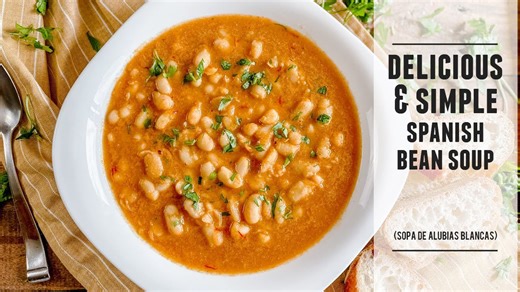 Heart-warming Spanish bean soup | Easy & nutritious recipe
