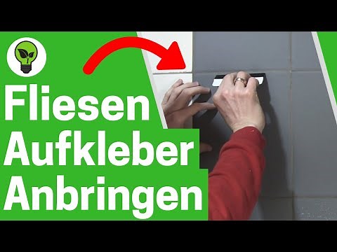 Fliesenaufkleber Anbringen ✅ ULTIMATIVE ANLEITUNG: Wie Alte Fliesen mit Fliesenfolie Überkleben???