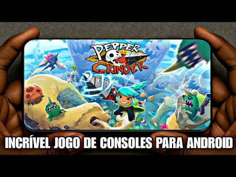 JOGÃO!!! PEPPER GRINDER PARA ANDROID PORT DE PC OFFLINE APP DOWNLOAD