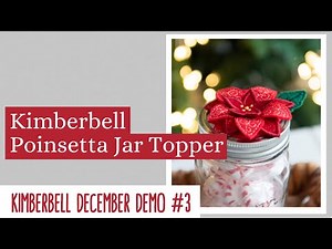 Kimberbell December Demo 2023 #3