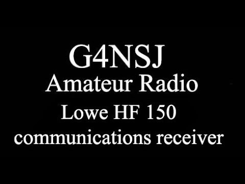 The Lowe HF150 Communications Receiver