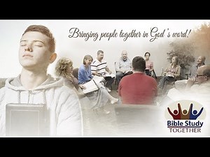 Bible Study Together - Bring People Together in God's Word
