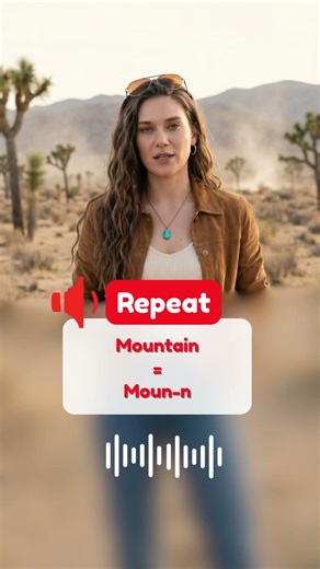 American Accent Trick with the Word “Mountain”