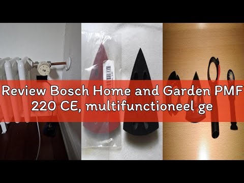Review Bosch Home and Garden PMF 220 CE, multifunctioneel gereedschap (220 watt, voor Starlock acces