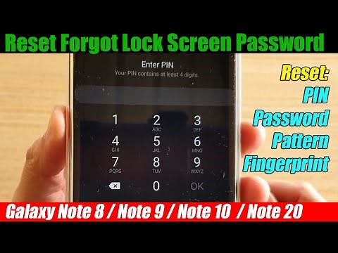 Two Ways to Reset Forgot Password, PIN, Fingerprint, Pattern on Galaxy Note 8/9/10/20