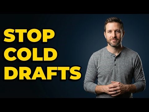 Where Do Drafts Usually Come From On a Door?