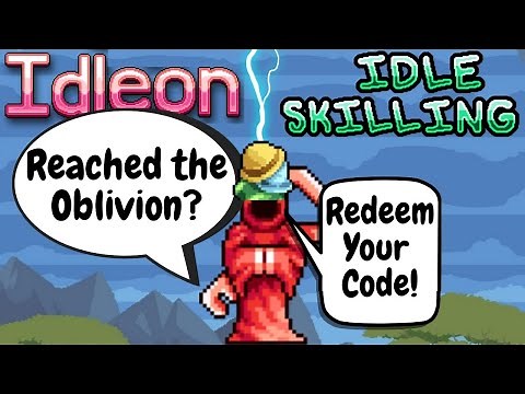 Reached the Oblivion! New Code! - IdleOn - Idle Skilling