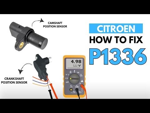 Citroen : How to Fix P1336 Engine Error Code with 2 Methods
