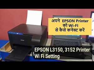 Epson Wi Fi Setting in L3150,L3152 I How to Connect Epson Printer to Wi FI