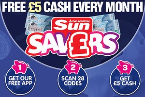 The Scottish Sun Savers rewards readers with £5 CASH every month