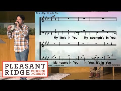 My Life is in You, Lord (a cappella worship song with lyrics and notes)