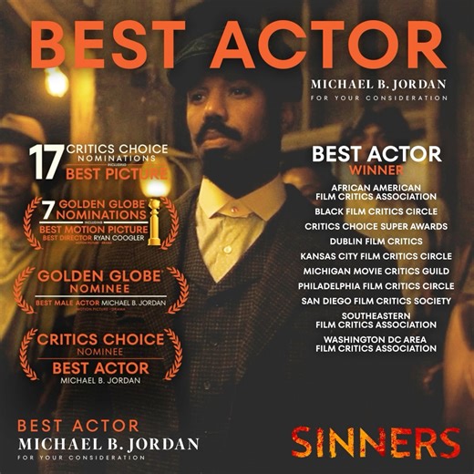 Variety praises Michael B. Jordan in SINNERS as a "career-defining double turn as twin brothers Smoke and Stack, performances that feel so distinct, so alive, that it’s hard to believe they share a body.” - For Your Consideration for Best Actor | Warner Bros.