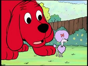 Clifford the Big Red Dog - Clifford's Big Heart (UK Dub)